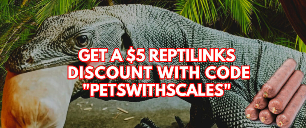 Dostawać $5 rabatu na Twoje kolejne zamówienie w Reptilinks z dopiskiem „petswithscales" kod partnerski